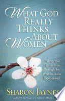 What God Really Thinks About Women Book