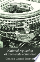 National Regulation of Inter state Commerce     Book