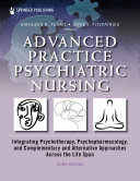 Advanced Practice Psychiatric Nursing  Third Edition
