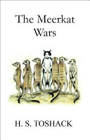 The Meerkat Wars