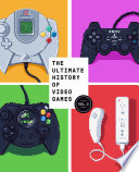 The ultimate history of video games.