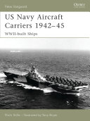 US Navy Aircraft Carriers 1942–45