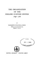 The Organization of the English Customs System, 1696-1786