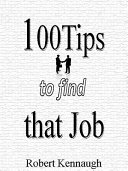 100 Tips to Find that Job