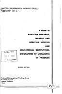 A Guide to Pakistan Libraries, Learned and Scientific Societies and Educational Institutions, Biographies of Librarians in Pakistan