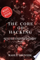 Hacking: The Core of Hacking