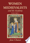 Women Medievalists And The Academy Two Volumes