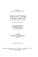 Chemistry and Technology of Synthetic Liquid Fuels