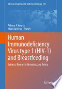 Human Immunodeficiency Virus type 1 (HIV-1) and Breastfeeding