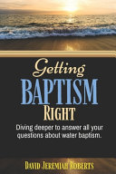 Getting BAPTISM Right