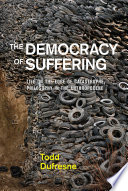 The Democracy of Suffering