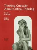 Thinking Critically About Critical Thinking