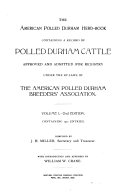 The American Polled Durham Herd Book Containing a Record of Polled Durham Cattle    