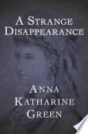 a-strange-disappearance