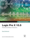 Logic Pro X 10.5 - Apple Pro Training Series