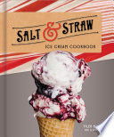 Salt   Straw Ice Cream Cookbook Book