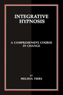 Integrative Hypnosis
