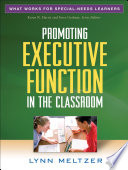 Promoting Executive Function in the Classroom Book