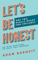 Let’s Be Honest Are You Really Ready for College? Pdf/ePub eBook
