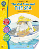 The Old Man and the Sea - Literature Kit Gr. 9-12