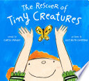 The Rescuer of Tiny Creatures Book