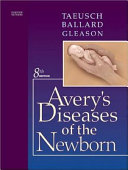 Avery s Diseases of the Newborn