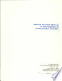 National Research Strategy for Neurological and Communicative Disorders