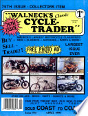 WALNECK S CLASSIC CYCLE TRADER  APRIL 1990