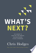 What's Next? PDF Book By Chris Hodges