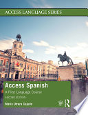 Access Spanish : a first language course /