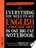 Everything You Need to Ace English Language Arts in One Big Fat Notebook Book PDF