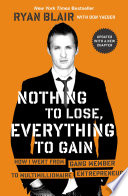Nothing to Lose  Everything to Gain Book