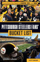 Pittsburgh Steelers Fans' Bucket List Pdf/ePub eBook