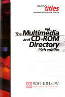 The Multimedia and CD-ROM Directory