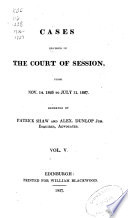 Cases Decided in the Court of Session, Teind Court, Court of Exchequer and House of Lords