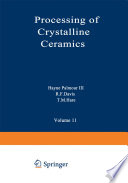 Processing of Crystalline Ceramics Book
