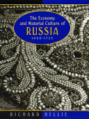 The Economy and Material Culture of Russia, 1600-1725