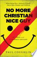 No More Christian Nice Guy Book