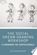 The Social Dream Drawing Workshop