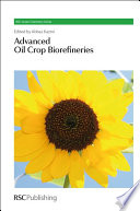 Advanced Oil Crop Biorefineries Book
