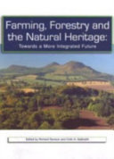 Farming, Forestry and the Natural Heritage