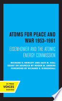 Atoms for Peace and War  1953 1961