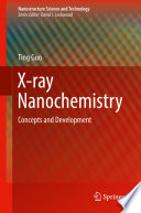 X ray Nanochemistry