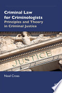 Criminal Law for Criminologists Book
