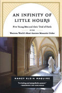 An Infinity of Little Hours