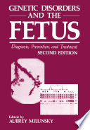Genetic Disorders and the Fetus Book