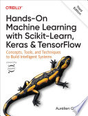 Cover of Hands-On Machine Learning with Scikit-Learn, Keras, and TensorFlow