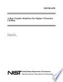 A Heat Transfer Model for Fire Fighter s Protective Clothing Book