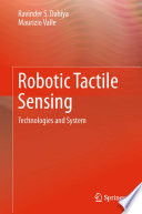 Robotic Tactile Sensing Book