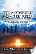 The Measurement of Righteousness
